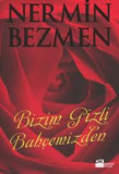 Bizim Gizli Bahçemizden